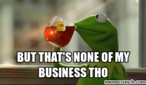Kermit Meme