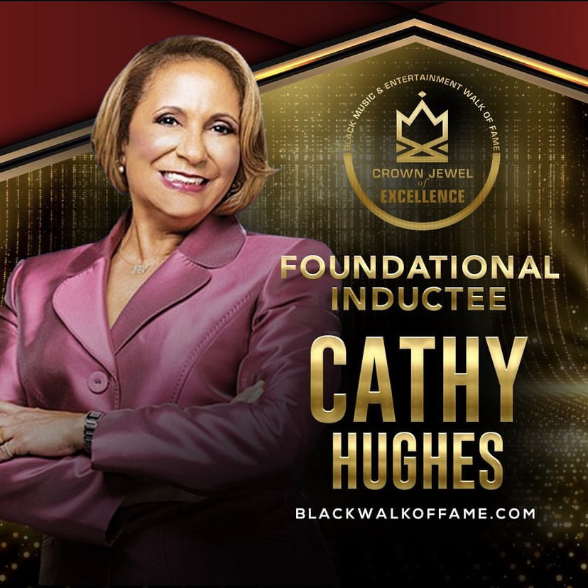 Congrats: Cathy Hughes Black Music & Entertainment Walk of Fame Foundational Inductee!